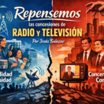 Repensemos las concesiones de radio y televisión
