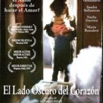 Recomendación de Semana Santa: El lado oscuro del corazón