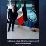 Hablemos Sobre el Día Internacional del Derecho a la Verdad